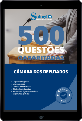 Caderno de Questões Câmara dos Deputados em PDF - 500 Questões Gabaritadas - Imagem 1