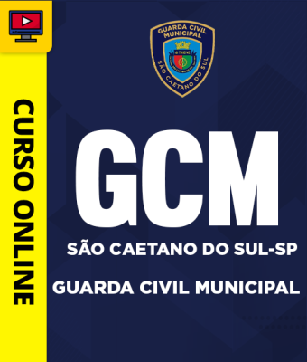 Curso Guarda Civil Municipal de São Caetano do Sul-SP - Imagem 1