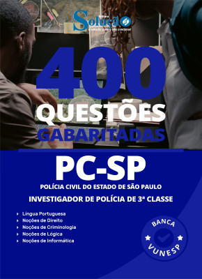 Caderno de Questões PC-SP - Investigador de Polícia de 3ª Classe - 400 Questões Gabaritadas - Imagem 2