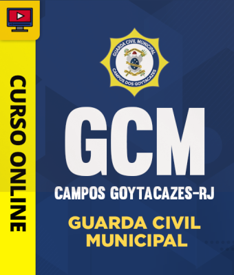 Curso Guarda Civil Municipal de Campos Goytacazes - RJ - Imagem 1