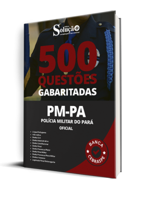 Caderno de Questões PM-PA - Oficial - 500 Questões Gabaritadas - Imagem 1