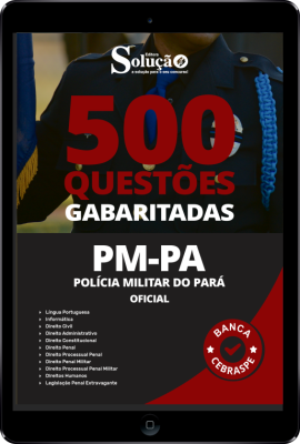 Caderno de Questões PM-PA - Oficial em PDF - 500 Questões Gabaritadas - Imagem 1