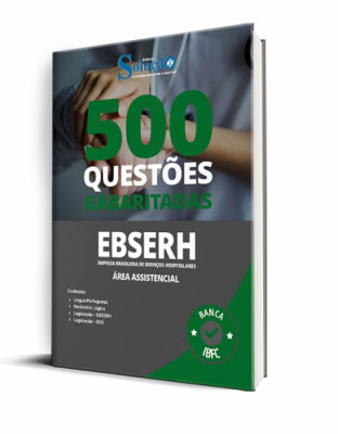 Caderno de Questões EBSERH - Área Assistencial - 500 Questões Gabaritadas - Imagem 1