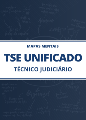 Mapas Mentais TSE Unificado - Técnico Judiciário (PDF) - Imagem 1