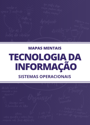 Mapas Mentais Tecnologia da Informação - Sistemas Operacionais (PDF) - Imagem 1