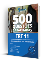 Capa Caderno de Questões TRT 11 - Técnico Judiciário - Área Administrativa - 500 Questões Gabaritadas