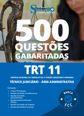 Caderno de Questões TRT 11 - Técnico Judiciário - Área Administrativa - 500 Questões Gabaritadas - Imagem 2