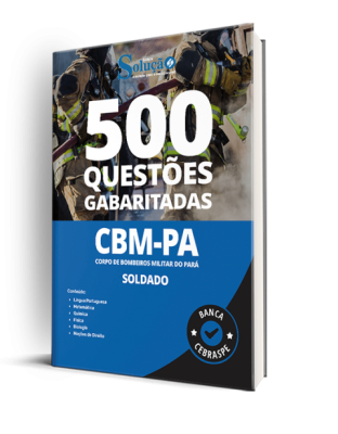 Caderno de Questões CBM-PA - Soldado - 500 Questões Gabaritadas - Imagem 1