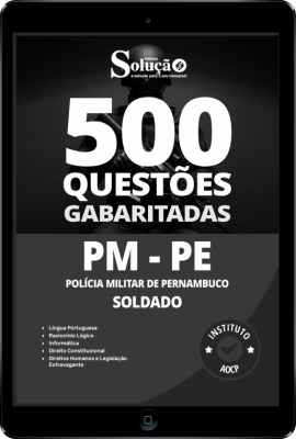 Caderno de Questões PM-PE - Soldado em PDF - 500 Questões Gabaritadas - Imagem 1