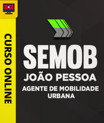 Curso SEMOB João Pessoa - Agente de Mobilidade Urbana - Imagem 1