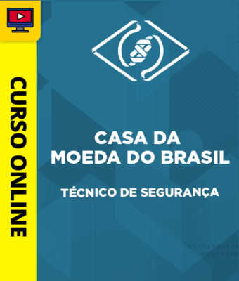 Curso Casa da Moeda - Técnico de Segurança - Imagem 1