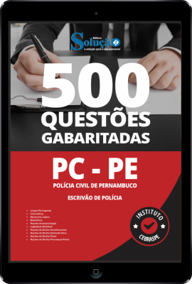 Caderno de Questões PC-PE em PDF - Escrivão de Polícia - 500 Questões Gabaritadas - Imagem 1