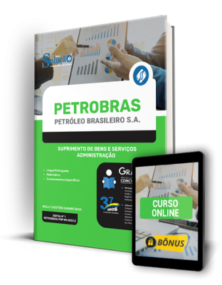 Apostila Petrobras 2024 - Suprimento de Bens e Serviços - Administração - Imagem 1