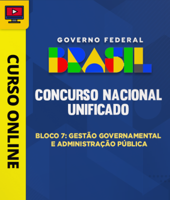 Concurso Nacional Unificado (CNU) - Bloco 7: Gestão Governamental e Administração Pública - Imagem 1