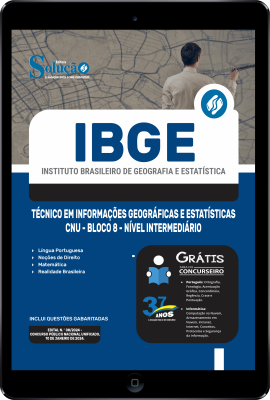 Apostila IBGE PDF 2024 - Técnico em Informações Geográficas e Estatísticas - CNU - Bloco 8 - Nível Intermediário - Imagem 1