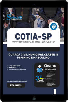 Apostila Prefeitura de Cotia - SP em PDF 2024 - Guarda Civil Municipal Classe III - Feminino e Masculino - Imagem 1