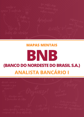 90 Mapas Mentais para Banco do Nordeste do Brasil S.A. (BNB) - Analista Bancário I (PDF) - Imagem 1