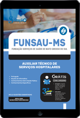 Apostila FUNSAU-MS em PDF 2024 - Auxiliar Técnico de Serviços Hospitalares - Imagem 1