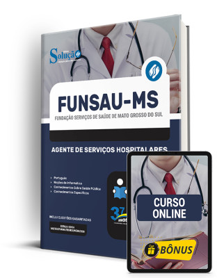 Apostila FUNSAU-MS 2024 - Agente de Serviços Hospitalares - Imagem 1