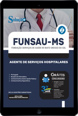 Apostila FUNSAU-MS em PDF 2024 - Agente de Serviços Hospitalares - Imagem 1