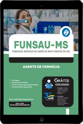 Apostila FUNSAU-MS em PDF 2024 - Agente de Farmácia - Imagem 1