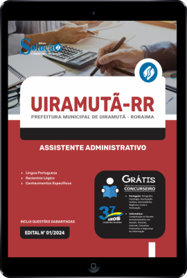 Apostila Prefeitura de Uiramutã - RR em PDF 2024 - Assistente Administrativo - Imagem 1