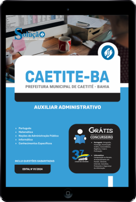 Apostila Prefeitura de Caetité - BA em PDF 2024 - Auxiliar Administrativo - Imagem 1