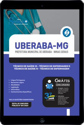 Apostila Prefeitura de Uberaba - MG em PDF 2024 - Técnico de Saúde III - Técnico de Enfermagem e Técnico de Saúde IV - Técnico de Enfermagem - Imagem 1