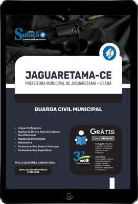 Apostila Prefeitura de Jaguaretama - CE em PDF 2024 - Guarda Civil Municipal - Imagem 1