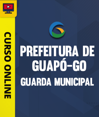 Curso Prefeitura de Guapó-GO - Guarda Municipal - Imagem 1