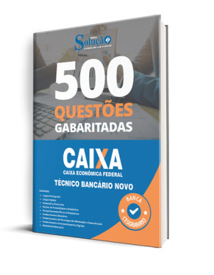 Caderno de Questões CAIXA - Técnico Bancário Novo - 500 Questões Gabaritadas - Imagem 2