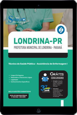 Apostila Prefeitura de Londrina - PR em PDF 2024 - Técnico de Saúde Pública - Assistência de Enfermagem I - Imagem 1