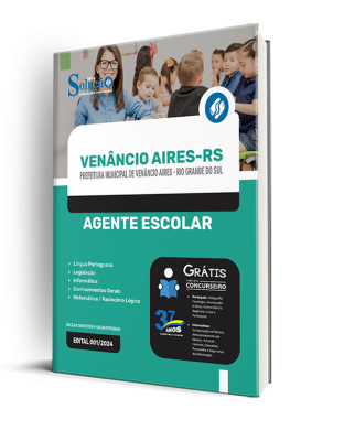 Apostila Prefeitura de Venâncio Aires - RS 2024 - Agente Escolar - Imagem 2