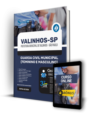 Apostila Prefeitura de Valinhos - SP 2024 - Guarda Civil Municipal (Feminino e Masculino) - Imagem 1