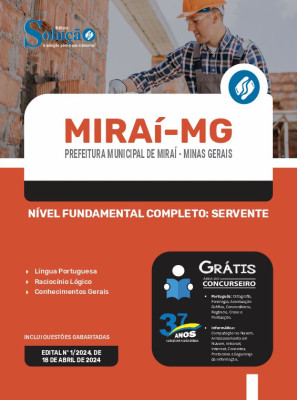 Apostila Prefeitura de Miraí - MG em PDF 2024 - Nível Fundamental Completo: Servente - Imagem 1