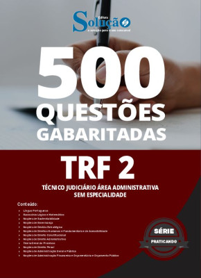 Caderno de Questões TRF 2 - Técnico Judiciário Área Administrativa - Sem Especialidade - 500 Questões Gabaritadas - Imagem 2