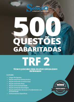 Caderno de Questões TRF 2 - Técnico Judiciário Área de Apoio Especializado - Enfermagem - 500 Questões Gabaritadas - Imagem 2