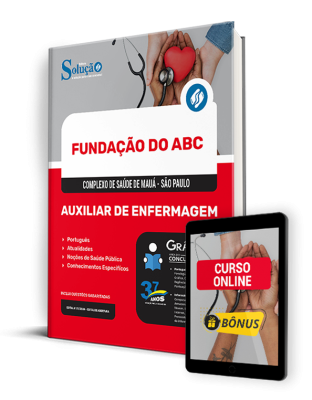 Apostila Fundação do ABC - Complexo de Saúde de Mauá - SP 2024 - Auxiliar de Enfermagem - Imagem 1