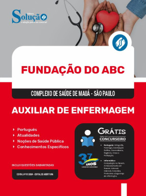 Apostila Fundação do ABC - Complexo de Saúde de Mauá - SP 2024 - Auxiliar de Enfermagem - Imagem 3