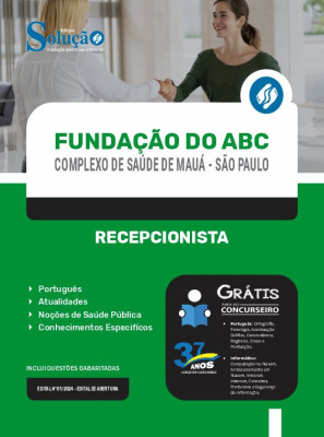 Apostila Fundação do ABC - Complexo de Saúde de Mauá - SP 2024 - Recepcionista - Imagem 3