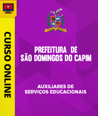 Curso Prefeitura de São Domingos do Capim - PA  - Auxiliares de Serviços Educacionais - Imagem 1