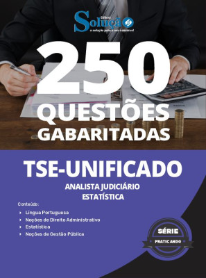 Caderno de Questões TSE Unificado - Analista Judiciário - Área: Apoio Especializado - Especialidade: Estatística - 250 Questões Gabaritadas - Imagem 2