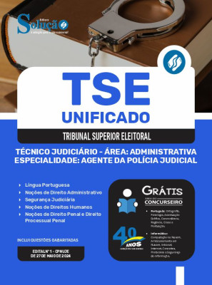 Apostila TSE Unificado  - Técnico Judiciário - Área: Administrativa - Especialidade: Agente da Polícia Judicial - Imagem 3