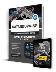 Capa Apostila Prefeitura de Catanduva - SP 2024 - Guarda Civil Municipal - 3ª Classe