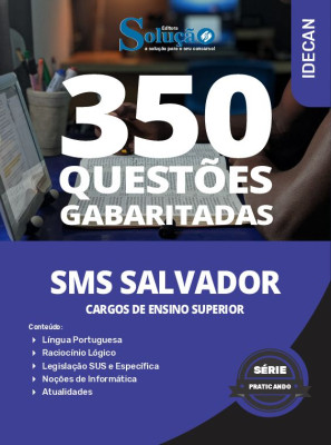 Caderno de Questões SMS Salvador - Cargos de Ensino Superior - 350 Questões Gabaritadas - Imagem 2