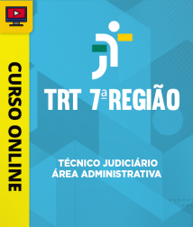 Capa Curso TRT-CE – Técnico Judiciário – Área Administrativa