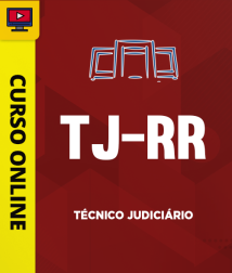 Capa Curso TJ-RR - Técnico Judiciário