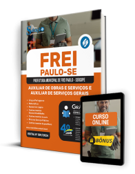 Capa Apostila Prefeitura de Frei Paulo - SE 2024 - Auxiliar de Obras e Serviços e Auxiliar de Serviços Gerais