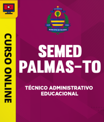 Capa Curso SEMED Palmas (TO) - Técnico Administrativo Educacional