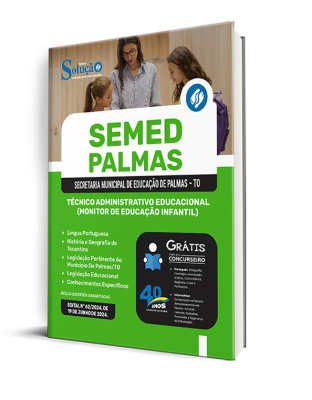 Apostila SEMED Palmas - TO 2024 - Técnico Administrativo Educacional (Monitor de Educação Infantil) - Imagem 2